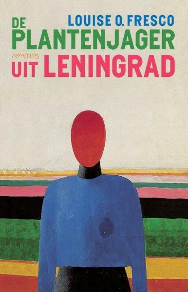 Louise O. Fresco, De plantenjager uit Leningrad